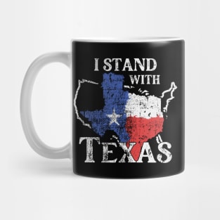 I Stand With Texas Mug